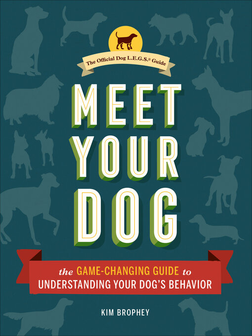 Title details for Meet Your Dog by Kim Brophey - Available
